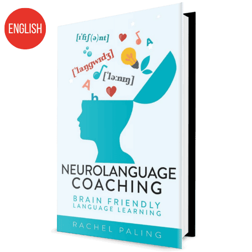 Neurolanguage Coaching: Brain Friendly Language Learning - Paperback - English