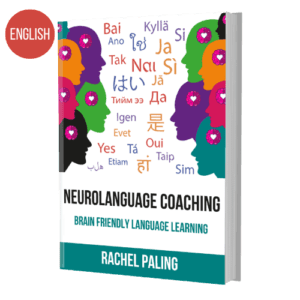 Neurolanguage Coaching: Brain Friendly Language Learning - Online Book - English - Edition 2
