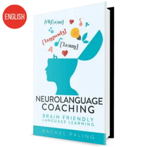 Neurolanguage Coaching: Brain Friendly Language Learning - Paperback - English