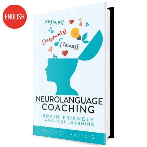 Neurolanguage Coaching: Brain Friendly Language Learning - Paperback - English